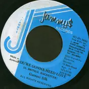 Garnett Silk - You're Gonna Need Love