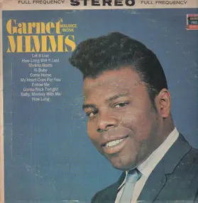 Garnet Mimms - Garnet Mimms - Maurice Monk