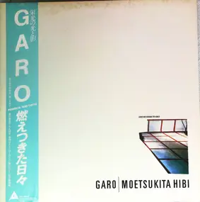 Garo - Moetsukita Hibi