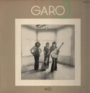 Garo - Garo 3 (涙はいらない)