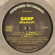 12'' - Garp - Blasted!