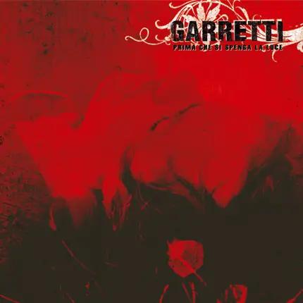 Garretti - Prima Che Si Spenga La Luce