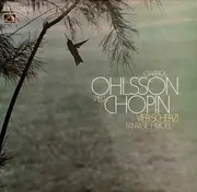 LP - Garrick Ohlsson Plays Frédéric Chopin - Vier Scherzi - Fantasie F-moll