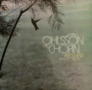 Garrick Ohlsson , Frédéric Chopin - Vier Scherzi - Fantasie F-moll