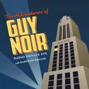 Double CD - Garrison Keillor - The Adventures Of Guy Noir Radio Private Eye