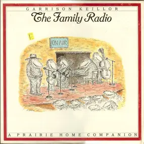 Garrison Keillor - The Family Radio