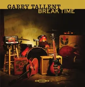 Garry Tallent - Break Times