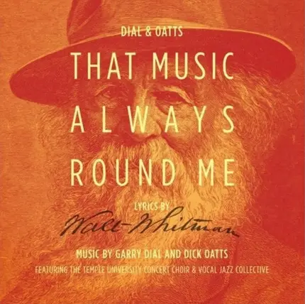 Garry Dial , Dick Oatts - That Music Always Round Me