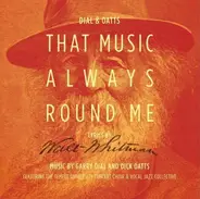Garry Dial , Dick Oatts - That Music Always Round Me