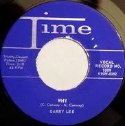 Garry Lee - Why / They Don't See