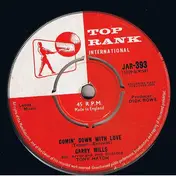 Garry Mills - Comin' Down With Love / I'm Gonna Find Out