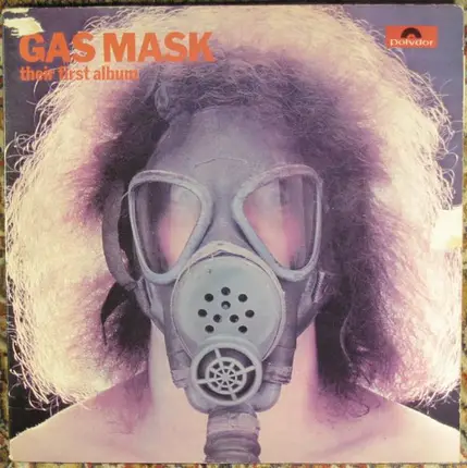 Gas Mask - Their First Album