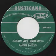 Gaston Campeau - Jardin Aux Souvenirs / Ce Soir