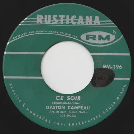Gaston Campeau - Jardin Aux Souvenirs / Ce Soir