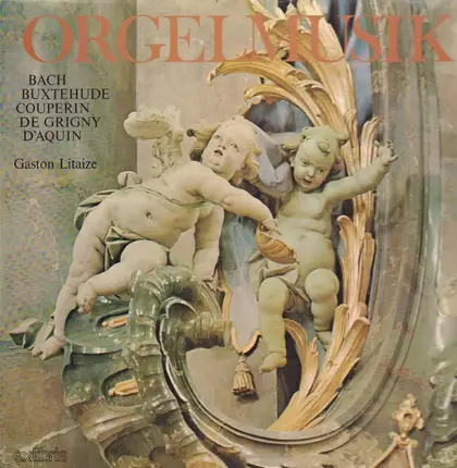 Gaston Litaize - Orgelmusik Bach Buxtehude Couperin