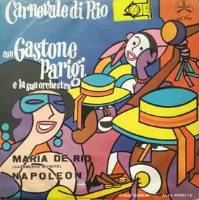 Gastone Parigi Ed Il Suo Quintetto - Carnevale Di Rio 1962