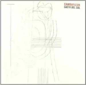 Gastr Del Sol - Camofleur