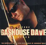 CD - Gashouse Dave - Psyche Blues