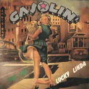 Gasolin' - Lucky Linda