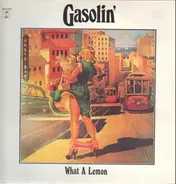 Gasolin' - What a Lemon