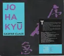 CD - Gaspar Claus - Jo Ha Kyü - Digipak