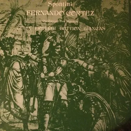 Gaspare Spontini - Fernando Cortez