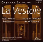 Spontini - La Vestale