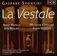 Spontini - La Vestale