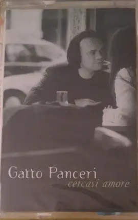 Gatto Panceri - Cercasi Amore