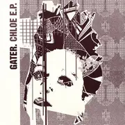 12'' - Gater - Chloe E.P.
