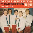 7inch Vinyl Single - Gates Of Eden - Mini Skirts