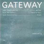 Gateway : John Abercrombie / Dave Holland / Jack DeJohnette - Homecoming