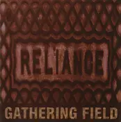 Gathering Field - Reliance
