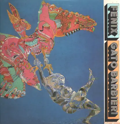 Gato Barbieri - Fenix