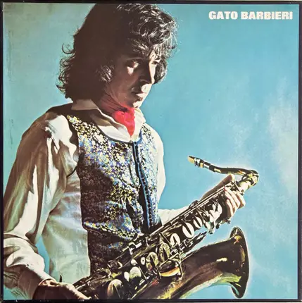 Gato Barbieri - Gato Barbieri