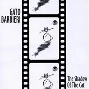 CD - Gato Barbieri - The Shadow Of The Cat