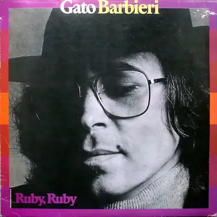Gato Barbieri - Ruby, Ruby