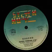 Gaucho - Dance Forever