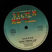 12inch Vinyl Single - Gaucho - Dance Forever