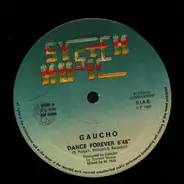 Gaucho - Dance Forever