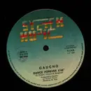 12inch Vinyl Single - Gaucho - Dance Forever