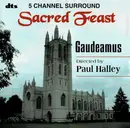 CD - Gaudeamus Directed By Paul Halley - Sacred Feast
