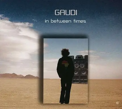 GAUDI - In Between Times