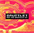 12'' - Gauntlet - Run The Gauntlet! E.P.