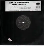 Gavin Brothers - Start To Party