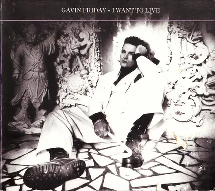 Gavin Friday - I Want To Live