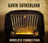 Gavin Sutherland - Wireless Connection