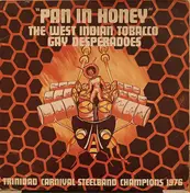 Gay Desperadoes Steel Orchestra - "Pan In Honey"