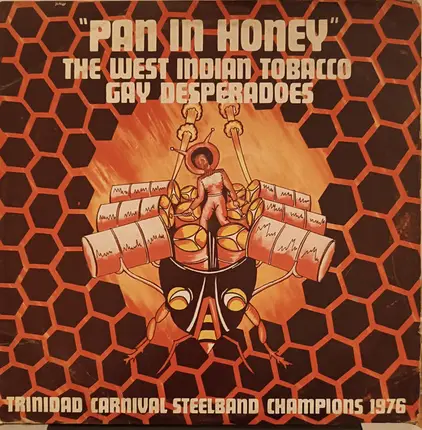Gay Desperadoes Steel Orchestra - "Pan In Honey"