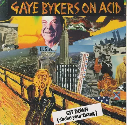 Gaye Bykers On Acid - Git Down (Shake Your Thang)